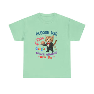 sarcasm Cat Quote Tee, Fun Cat T-Shirt, Funny Gift for Cat Lovers, Humor Shirt, Unique Pet Owner Apparel, Cute Pet Humor