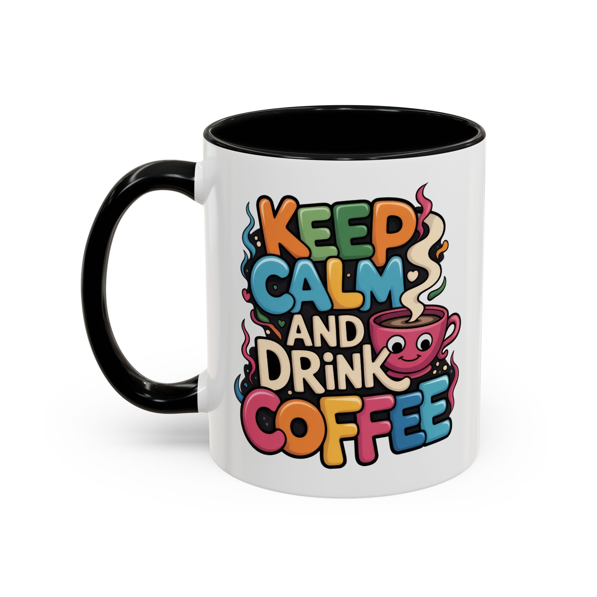 Keep Calm and Drink Coffee Mug - Fun Colorful Ceramic Coffee Cup funny