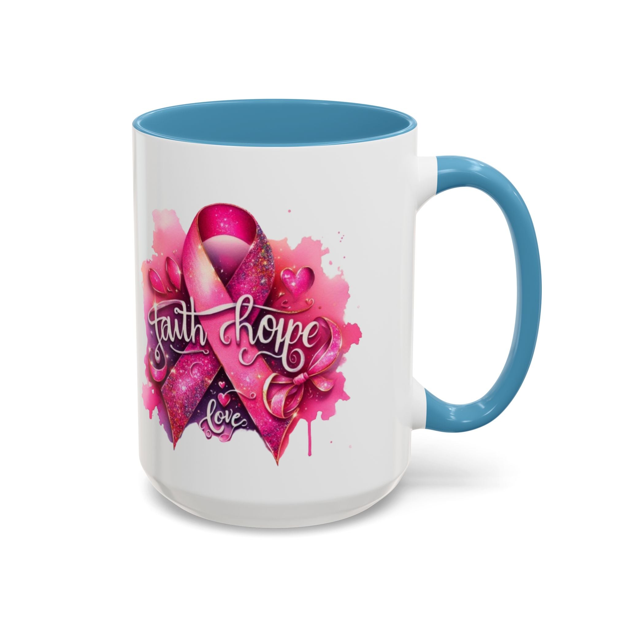 Cancer awareness Inspirational Hope & Faith and Love Coffee Mug