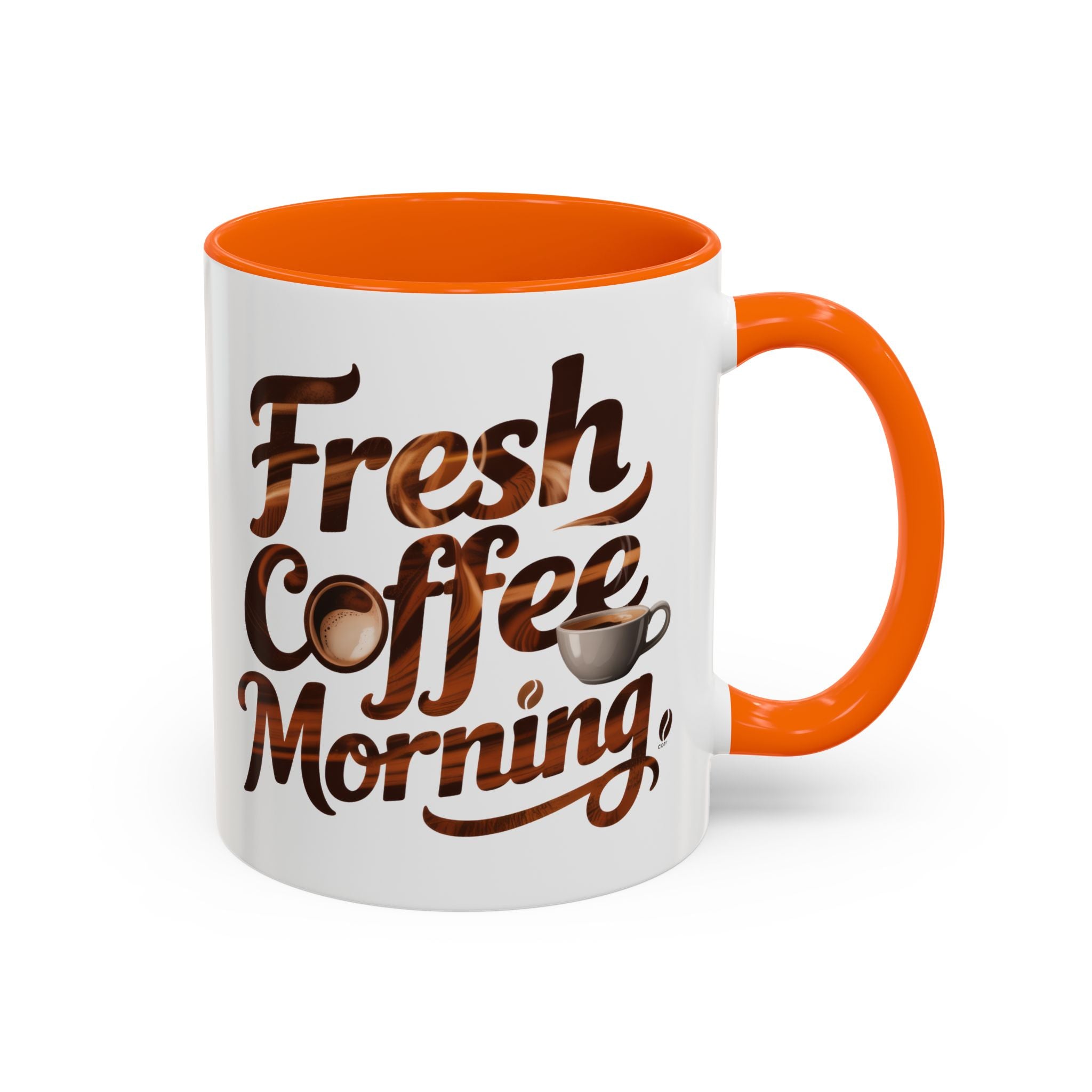 Morning Coffee Accent Mug - 'Fresh Coffee Morning' Design cup