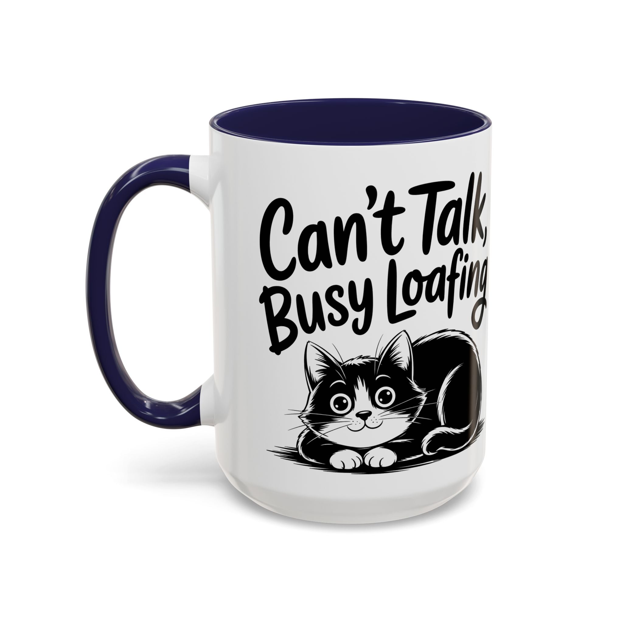 Can't Talk, Busy Loafing Cat Coffee Mug — Cute Cat Lover Gift (11/15oz)