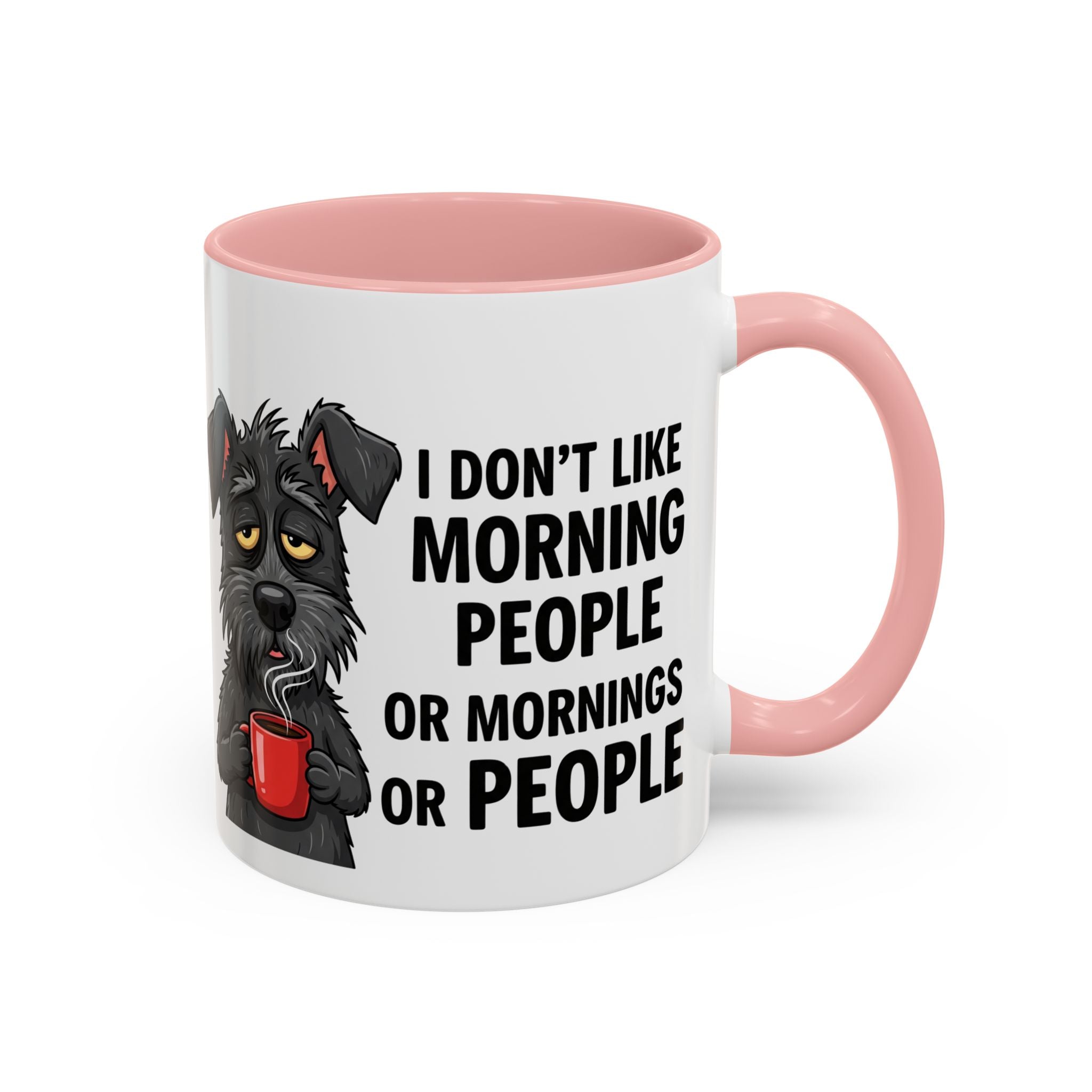 Funny Dog Coffee Mug - "I Don't Like Morning People"