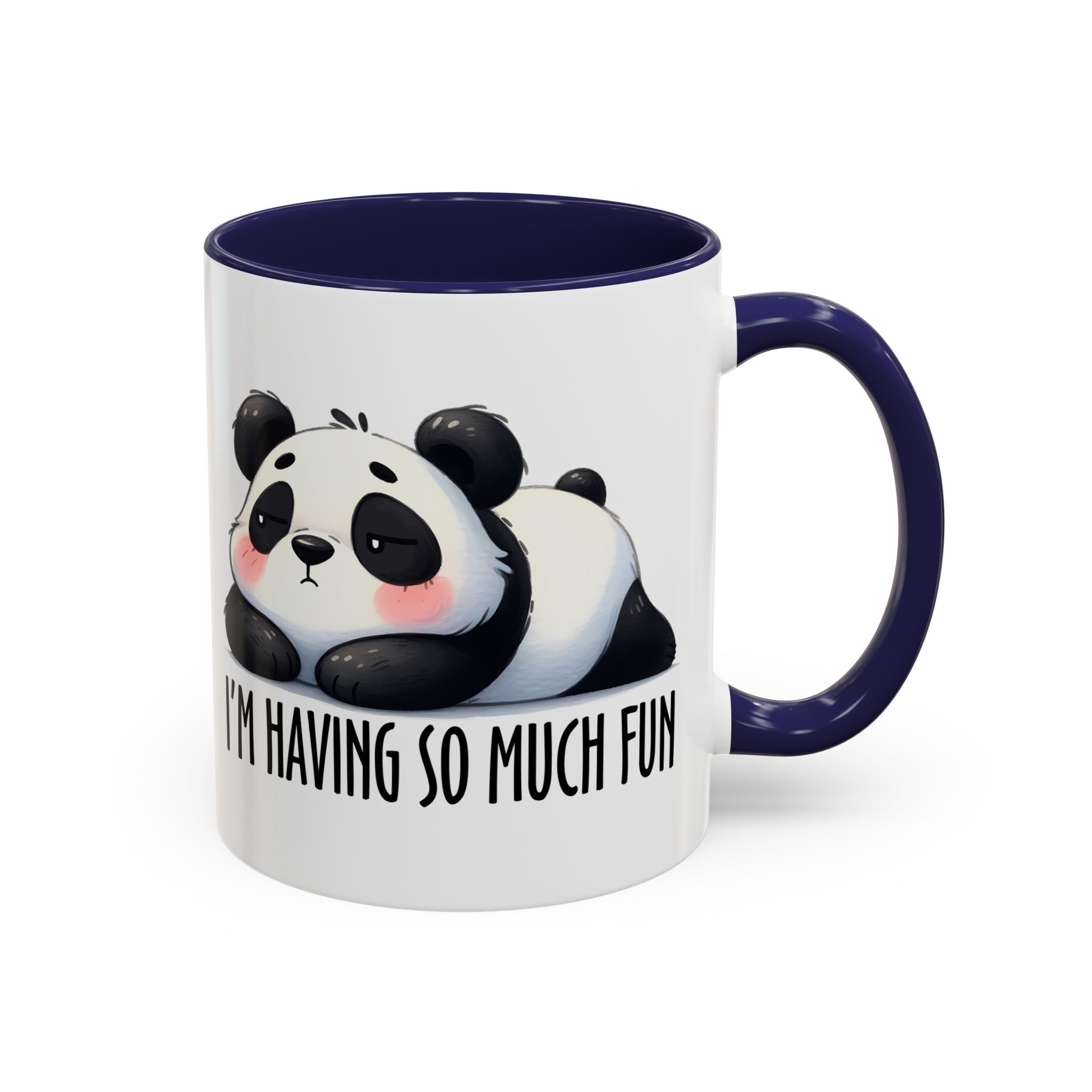Cute Panda Coffee Mug – “I’m Having So Much Fun” Accent Mug (11/15 oz)