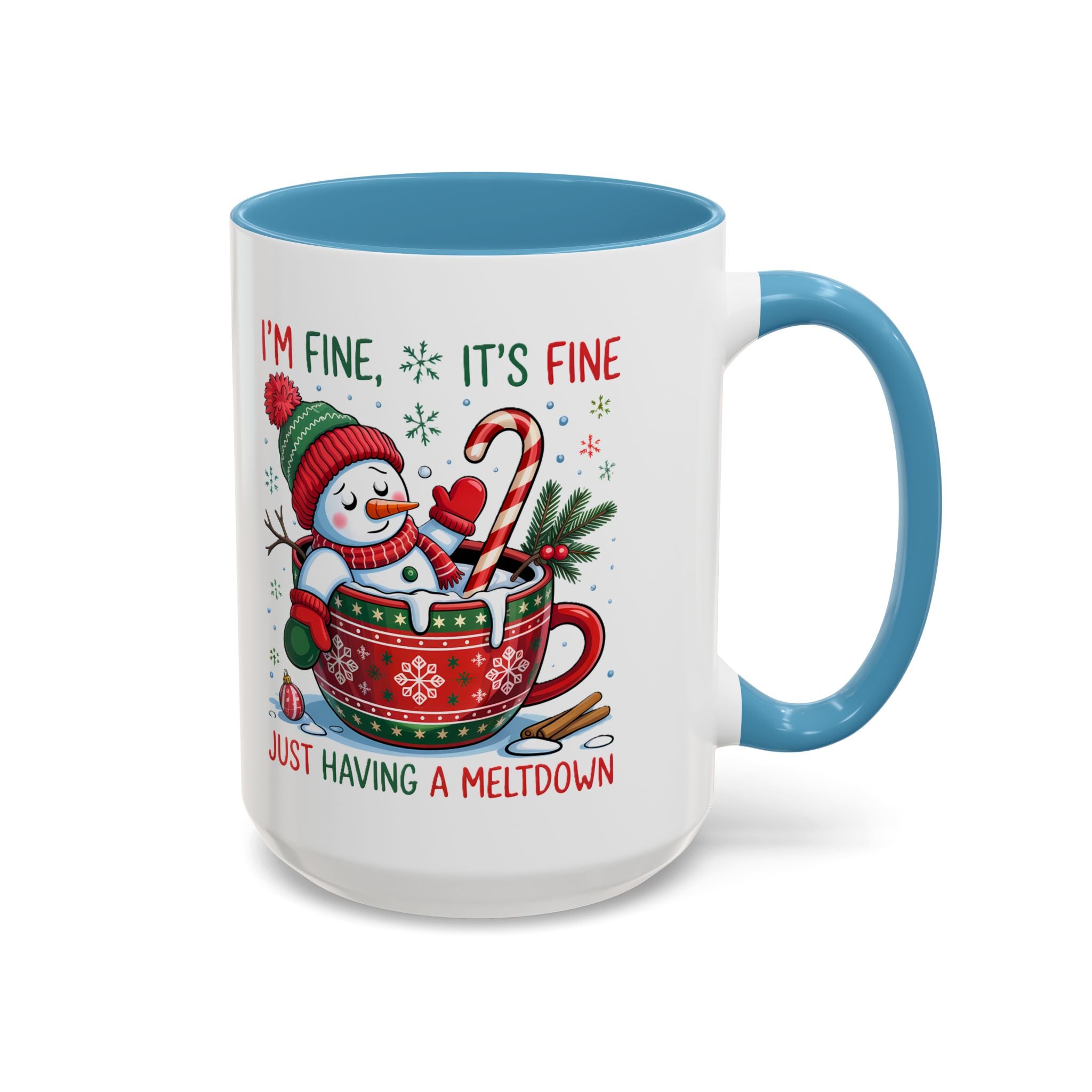 Festive Holiday Coffee Mug - "I'm Fine, It's Fine" Snowman Design sarcasm humor funny