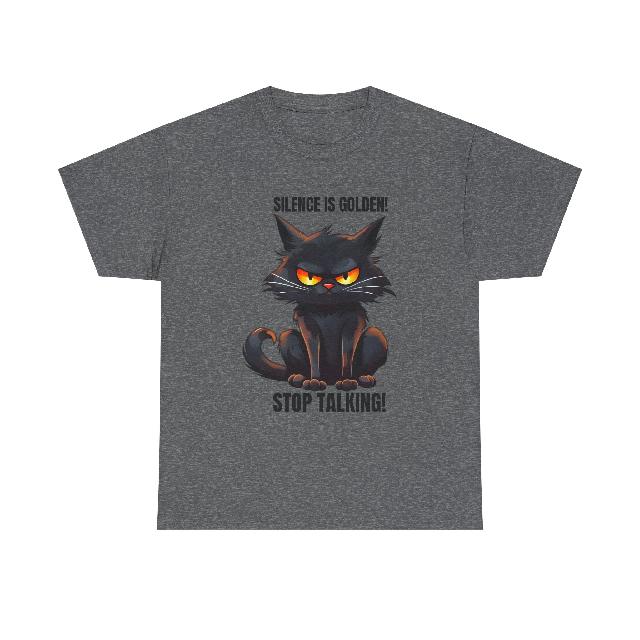 sarcasm Funny Cat Tee - "Silence is Golden! Stop Talking!" - Cute Cat Graphic T-Shirt, Gift for Cat Lovers,  Humor Shirt, Pet Owner Apparel