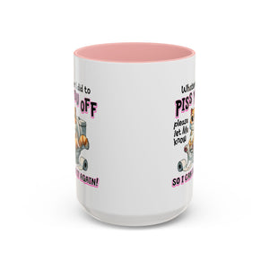 Funny Cat Mug - "Piss You Off" Coffee Cup for Cat Lovers