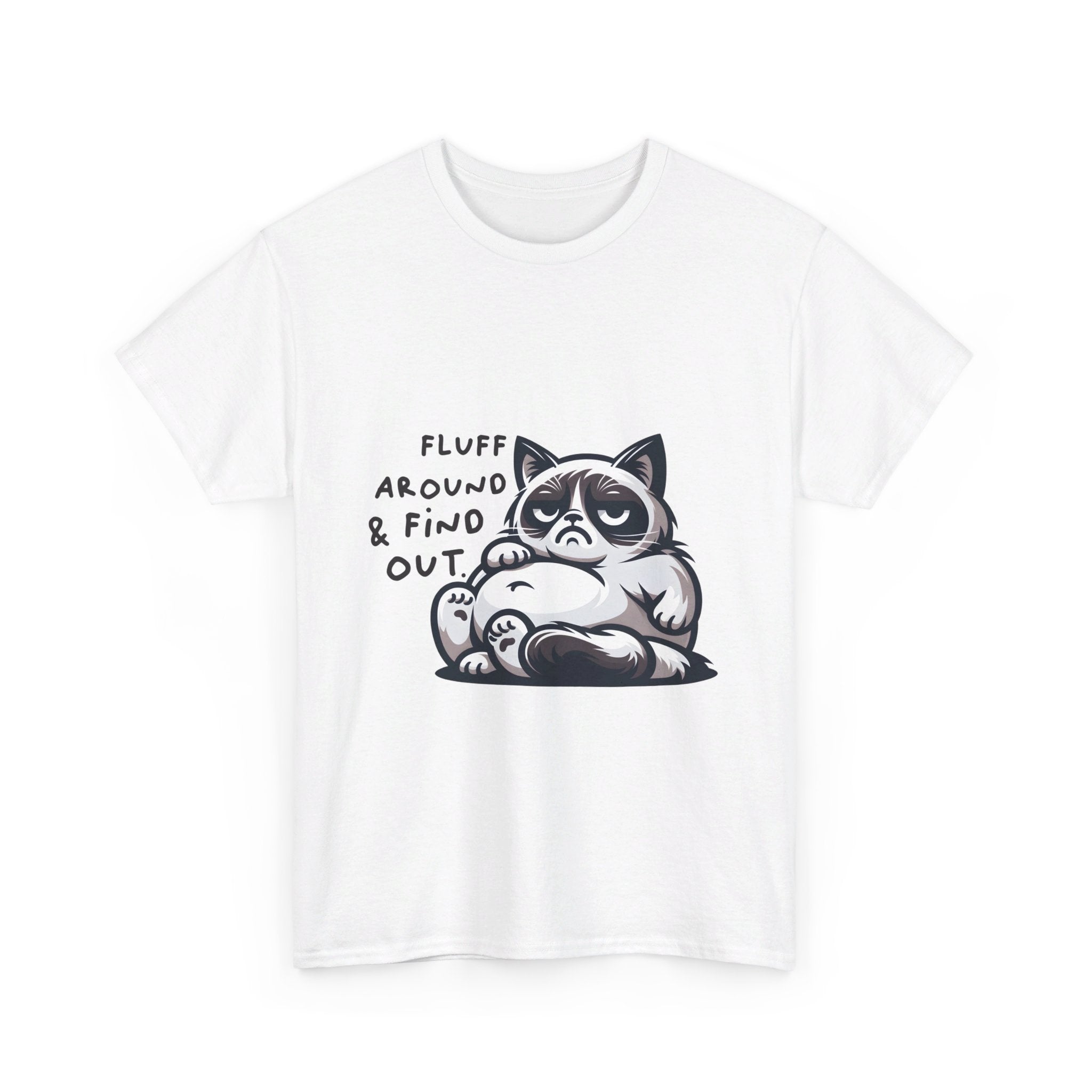 fat cat fluff around and find out Unisex Heavy Cotton Tee by the x m world