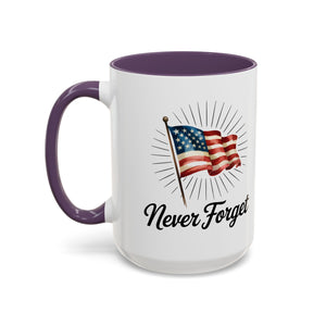Patriotic Never Forget Coffee Mug - 11oz & 15oz USA flag