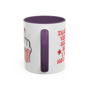 Sassy Accent Coffee Mug, Funny Gift, Humor Mug, Conversation Starter, Coffee Lover Gift, Unique Handmade Mug