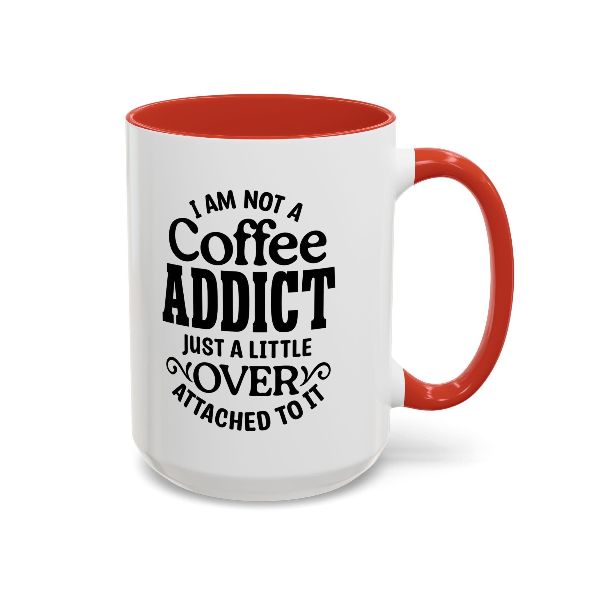 Coffee Addict Mug, Funny Coffee Lover Gift, Black Accent Mug, Warm Beverage Cup, Office Humor Drinkware