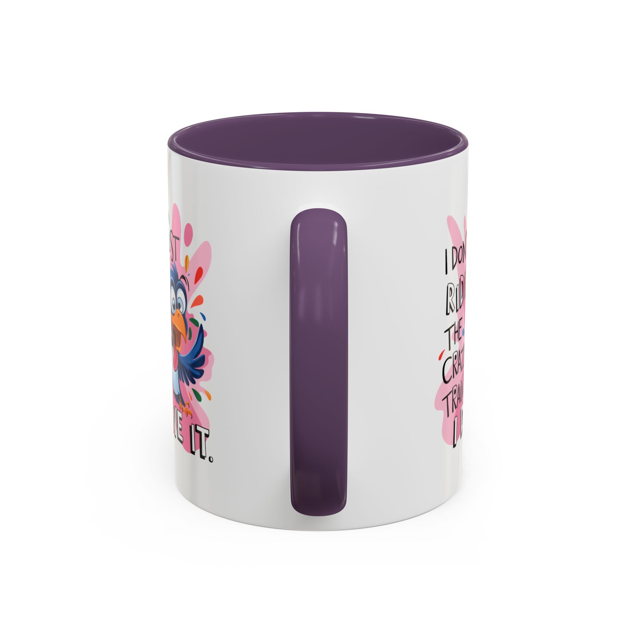 Funny attitude Travel Mug - "I Don't Just Ride the Crazy Train, I Drive It" - Colorful Bird Design
