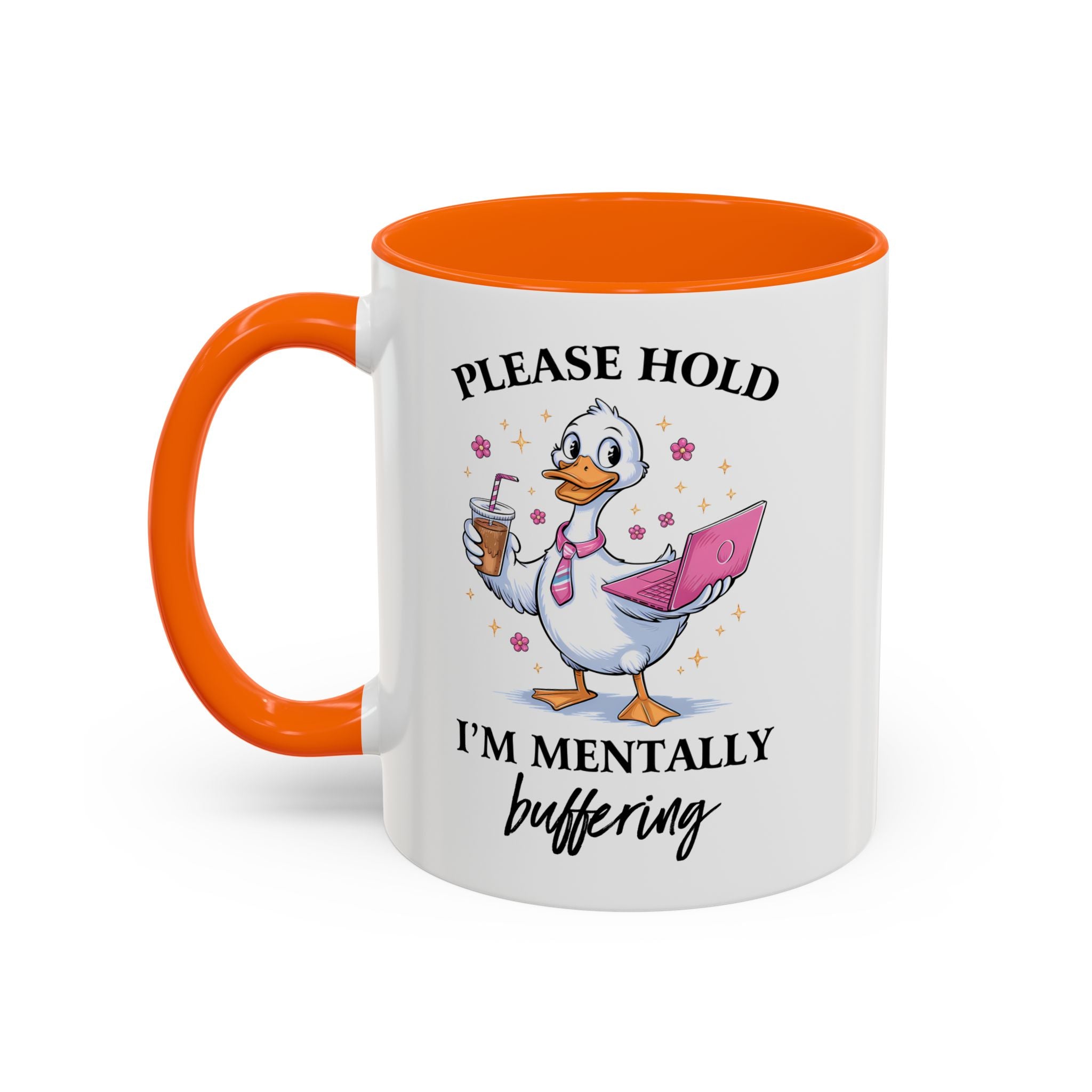 Funny Mental Health Coffee Mug - Please Hold I'm Mentally Buffering
