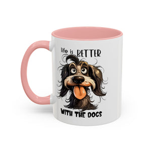 Life is Better with Dogs Coffee Mug - Cute Dog Lover Gift, Animal Themed Mug, Pet Owner Present, Fun Coffee Cup, Gift for Him/Her