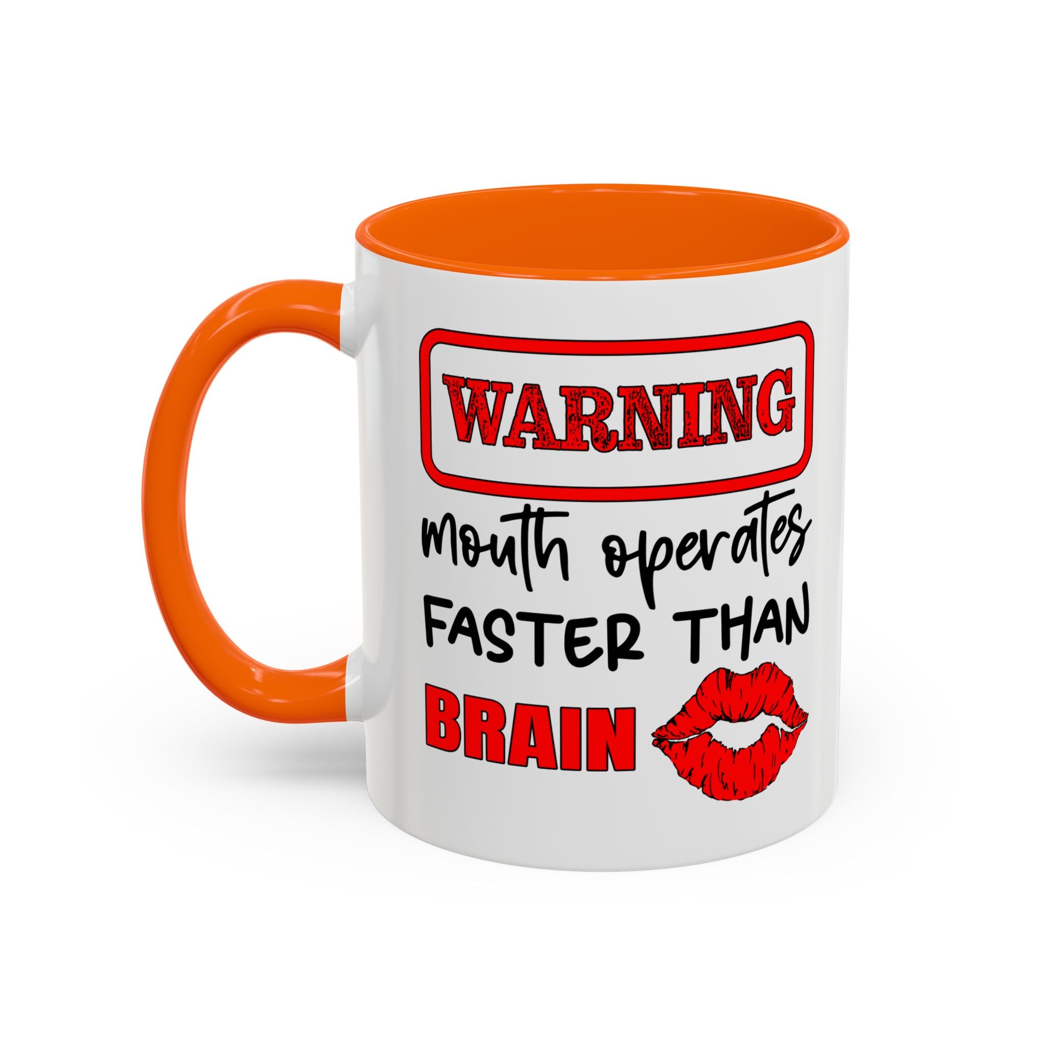 Funny Warning Coffee Mug - 'Mouth Operates Faster Than Brain' - Perfect for Coffee Lovers