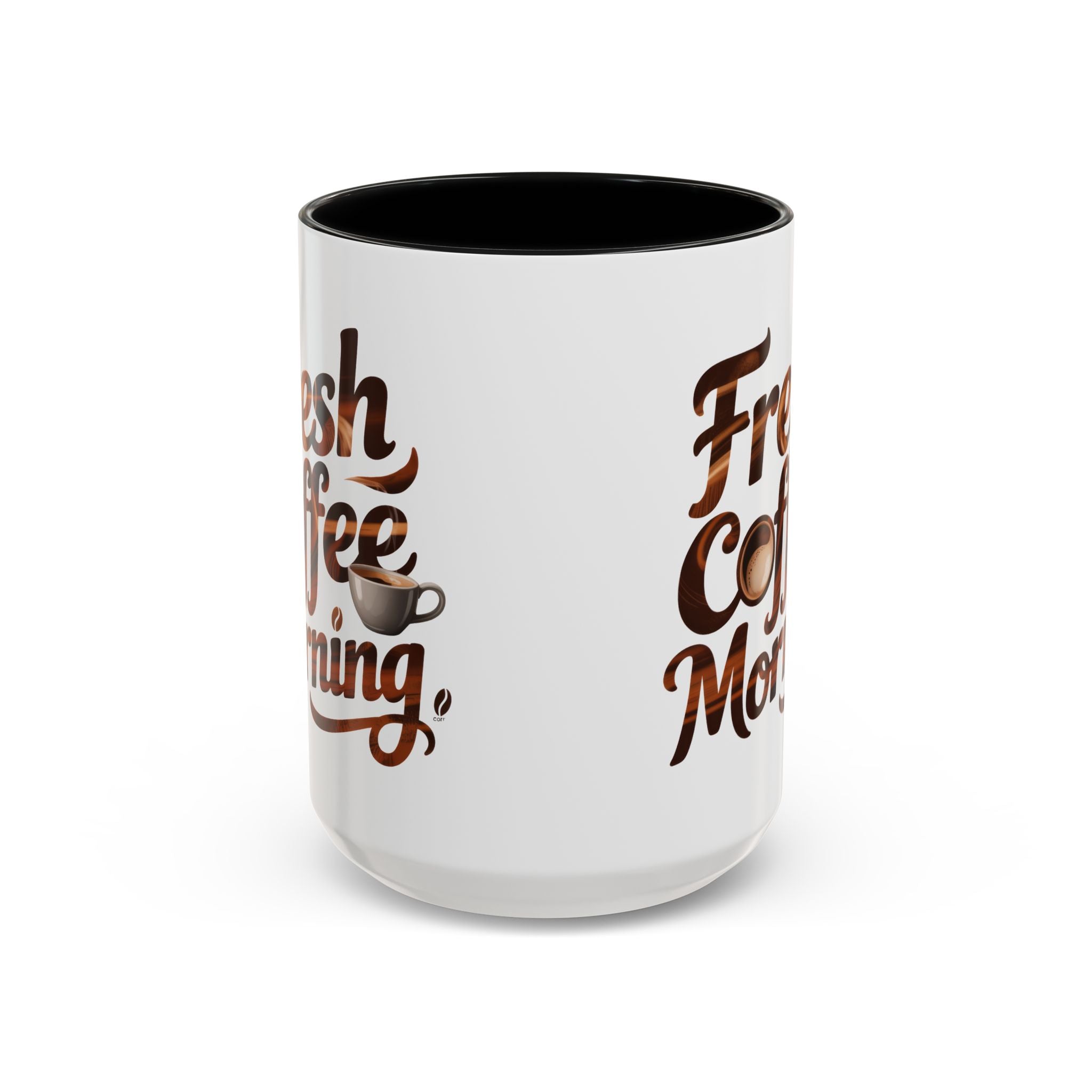 Morning Coffee Accent Mug - 'Fresh Coffee Morning' Design cup