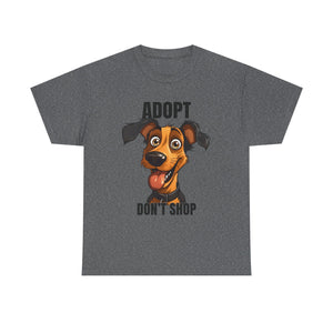 Funny Dog Adoption Tee, Unisex Tee, Pet Lover Gift, Animal Rescue Shirt, Dog Lover Apparel, Adopt Don't Shop Tee