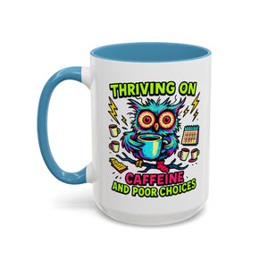 Thriving on Caffeine Mug | Funny Owl Coffee Cup | Gift for Coffee Lovers | Cute Kitchen Decor | Birthday, Holiday Gift
