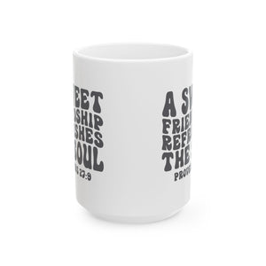 Friendship coffee Mug | Gift for Friends, Inspirational Coffee Cup, Bible Verse Mug, Encouragement Mug, Friendship Quote Mug
