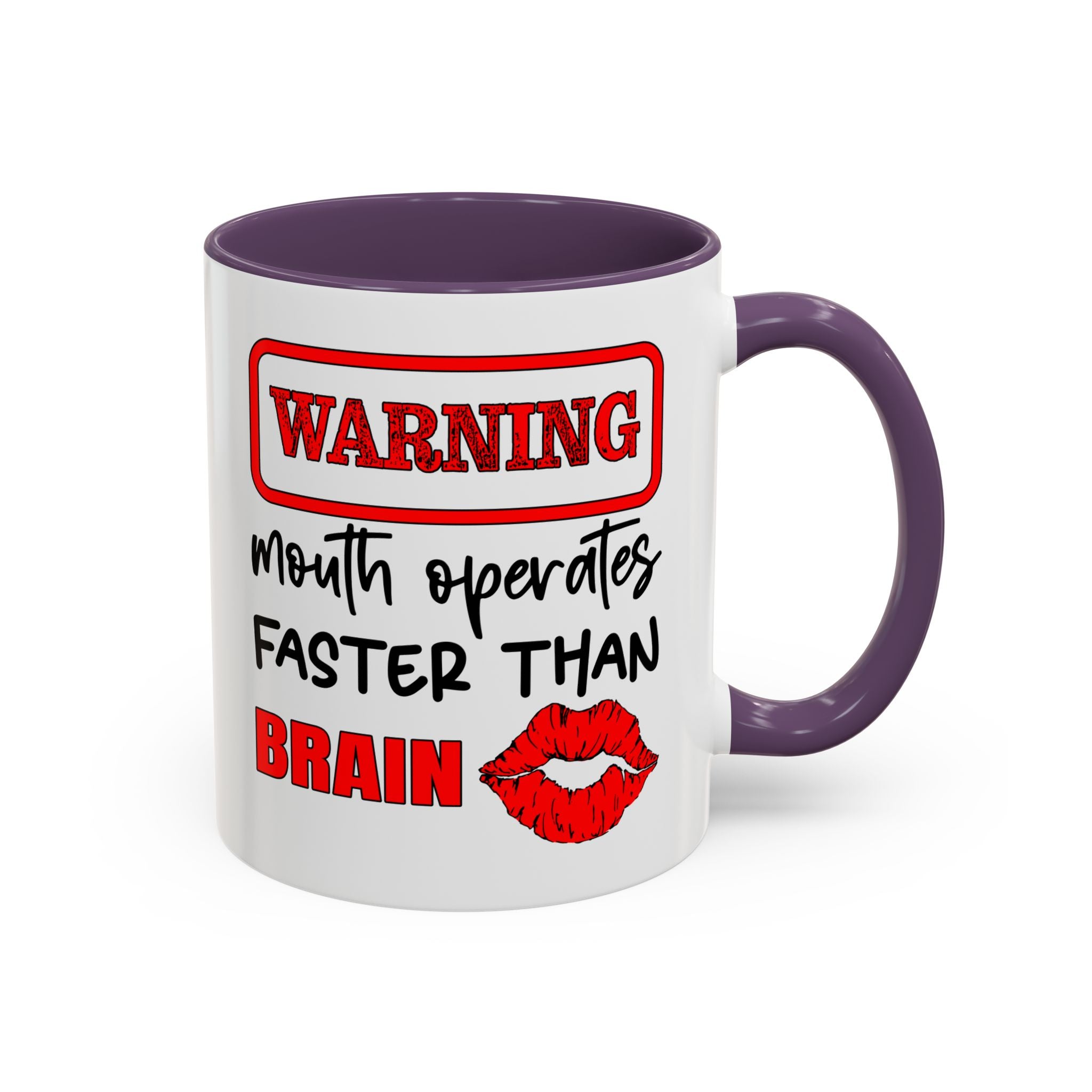 Funny Warning Coffee Mug - 'Mouth Operates Faster Than Brain' - Perfect for Coffee Lovers