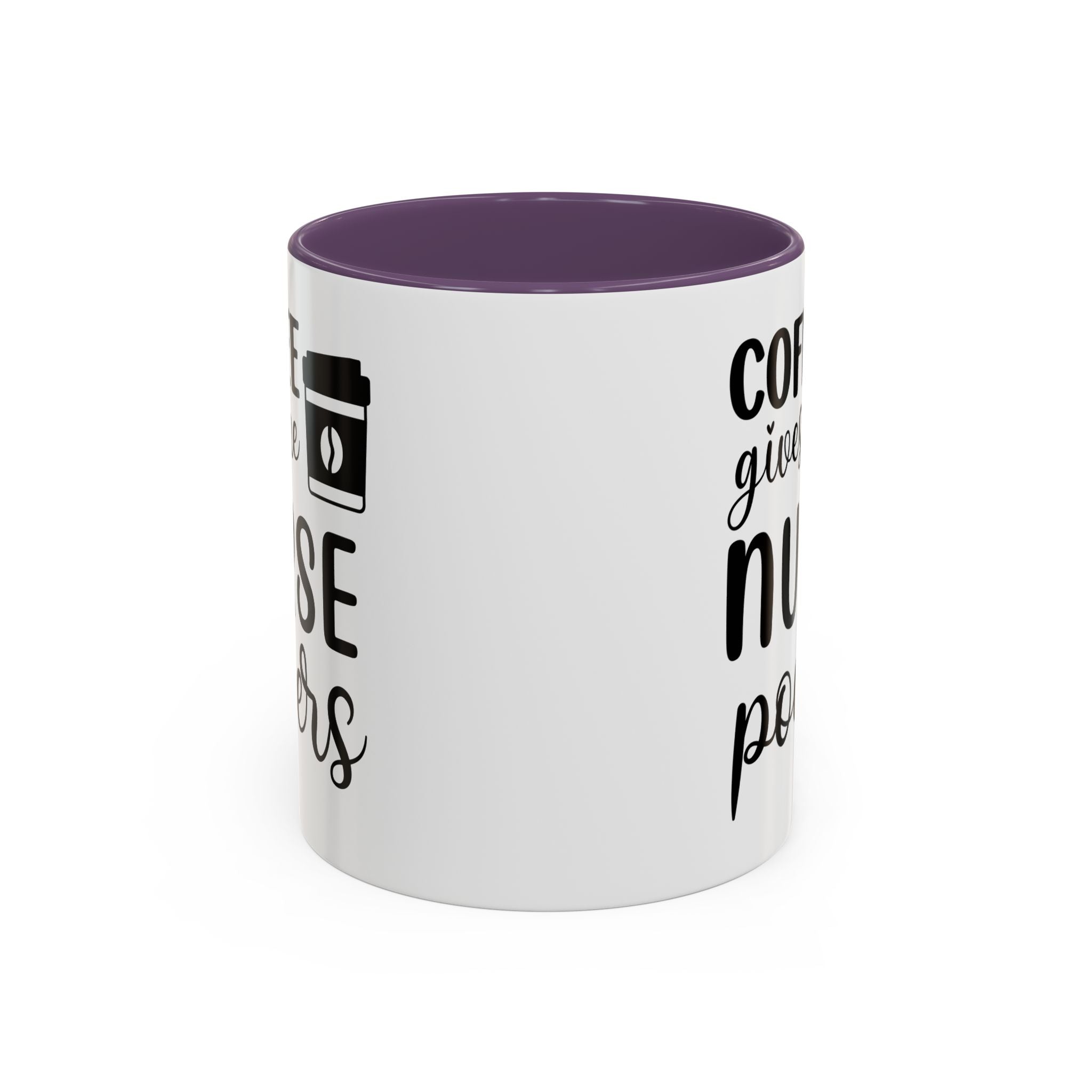 Nurse Coffee Mug, Funny Gift for Nurses, Coffee Lover's Mug, Black Accent Tea Cup, Motivational Nurse Gift