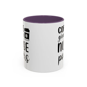 Nurse Coffee Mug, Funny Gift for Nurses, Coffee Lover's Mug, Black Accent Tea Cup, Motivational Nurse Gift