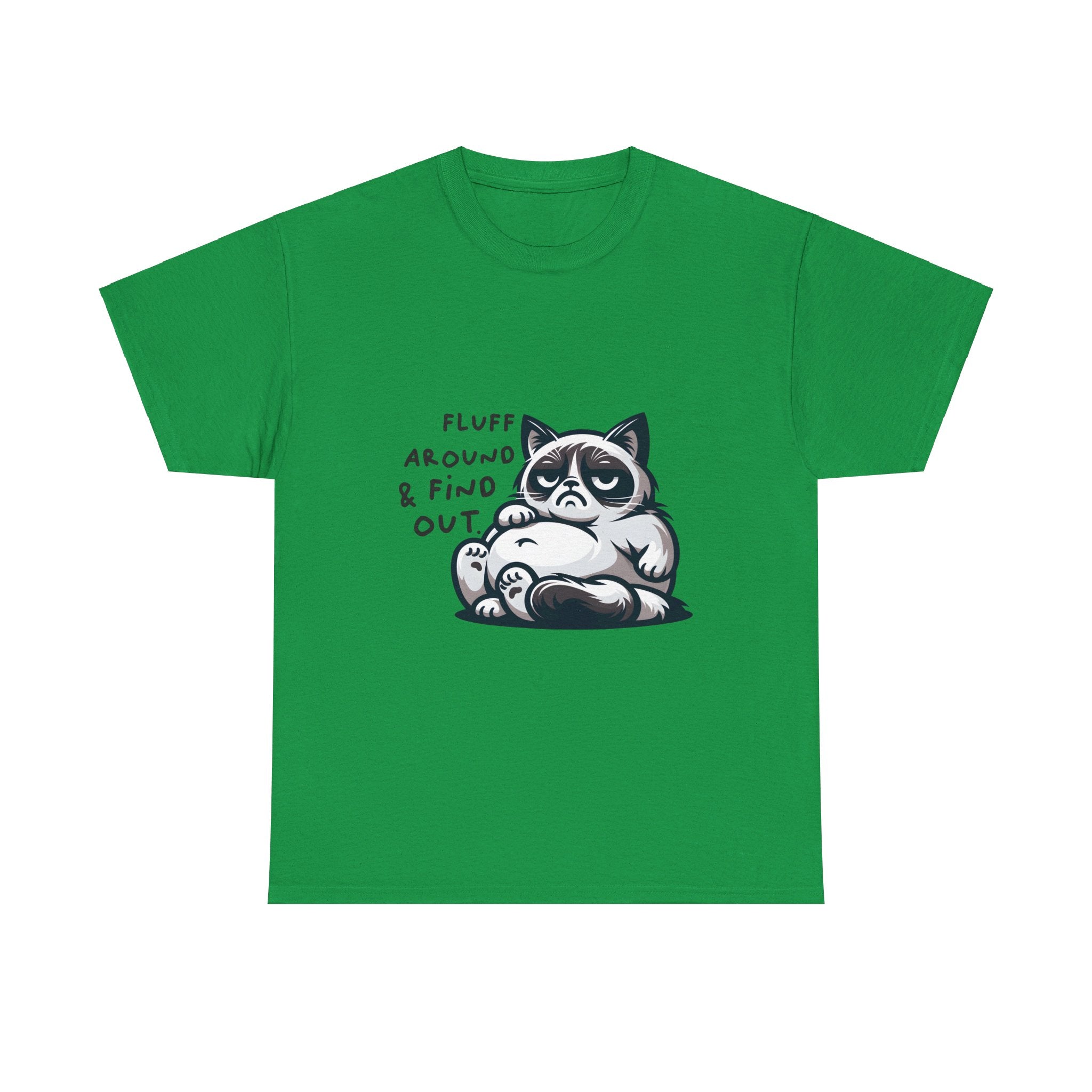 fat cat fluff around and find out Unisex Heavy Cotton Tee by the x m world