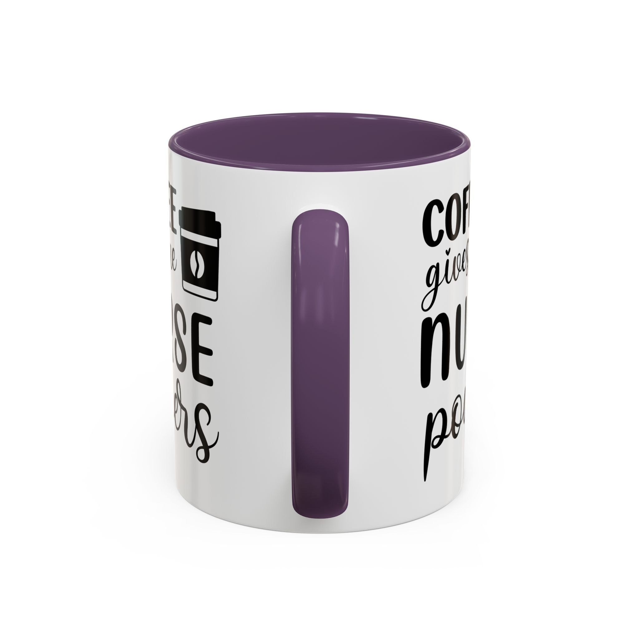 Nurse Coffee Mug, Funny Gift for Nurses, Coffee Lover's Mug, Black Accent Tea Cup, Motivational Nurse Gift