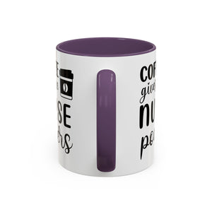 Nurse Coffee Mug, Funny Gift for Nurses, Coffee Lover's Mug, Black Accent Tea Cup, Motivational Nurse Gift