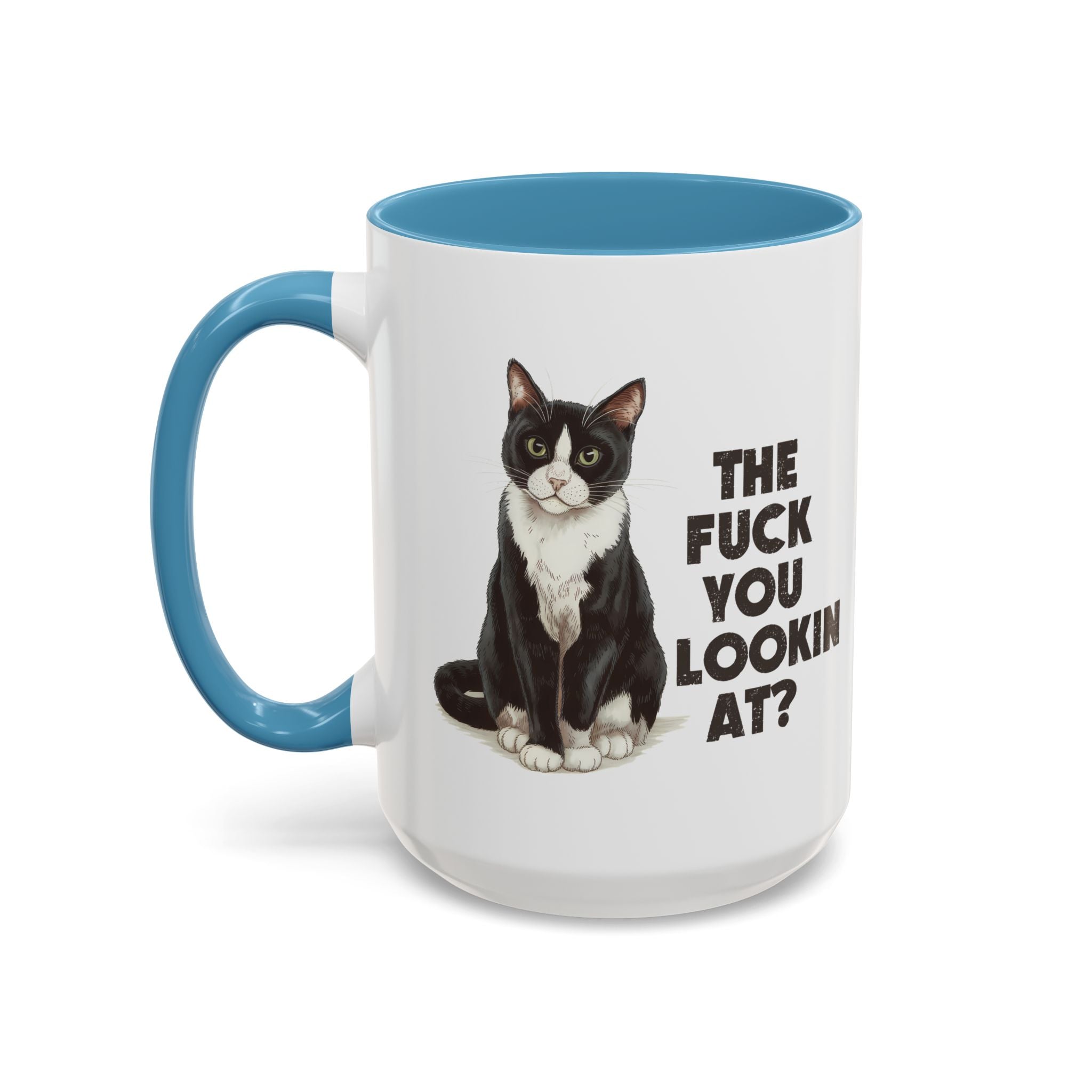Humorous Cat Accent Coffee Mug - "What You Lookin' At?" 11/15oz attitude and sarcasm