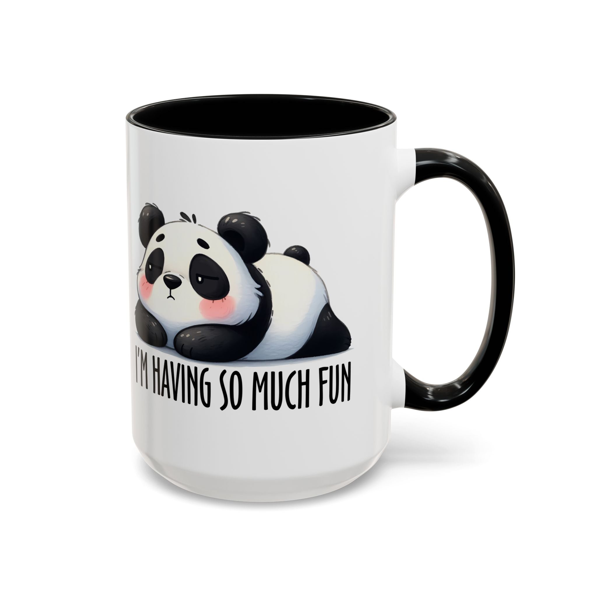 Cute Panda Coffee Mug – “I’m Having So Much Fun” Accent Mug (11/15 oz)
