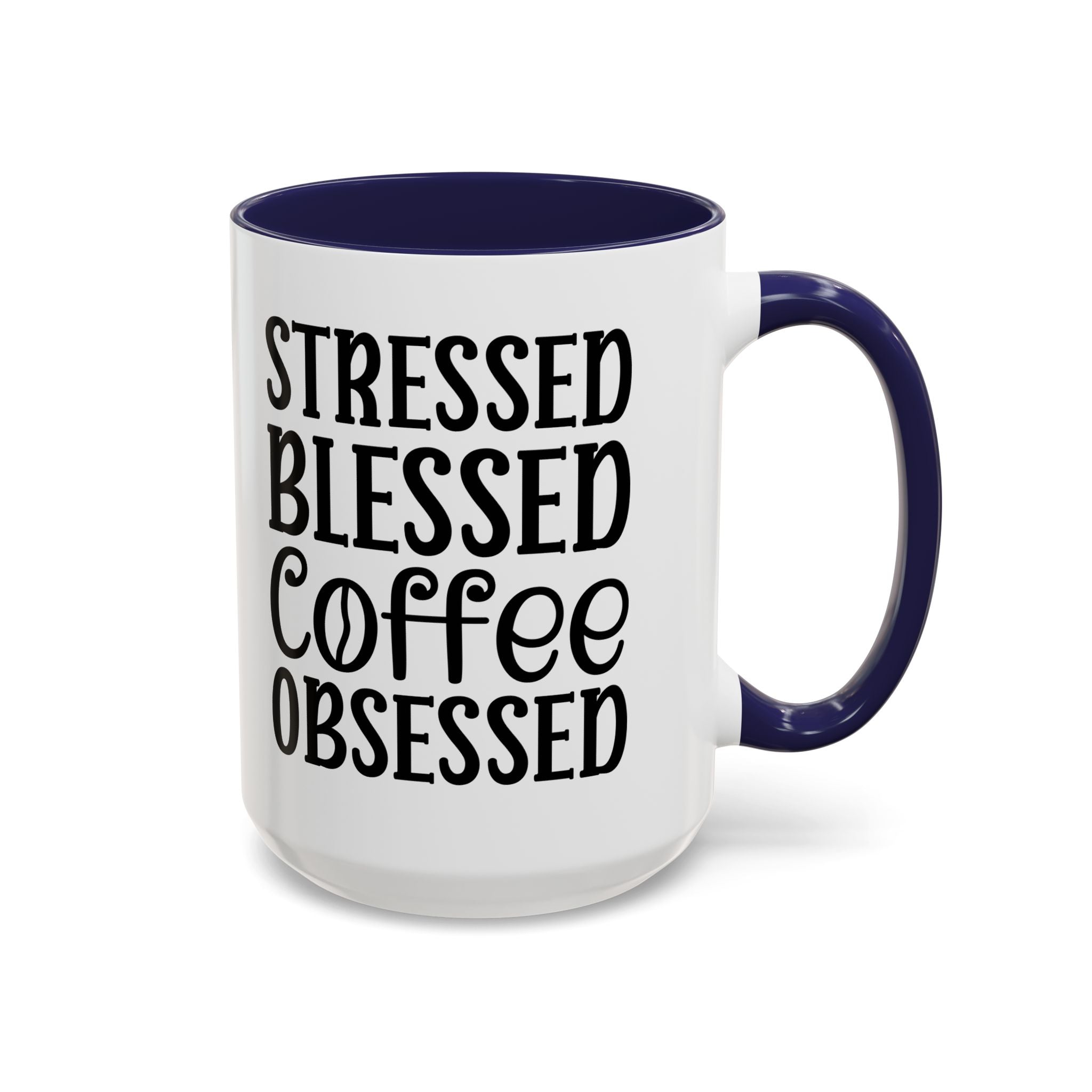 Stressed Blessed Coffee Obsessed Mug, Motivational Coffee Mug, Gift for Coffee Lovers, Funny Office Mug, Self-Care Gift Idea