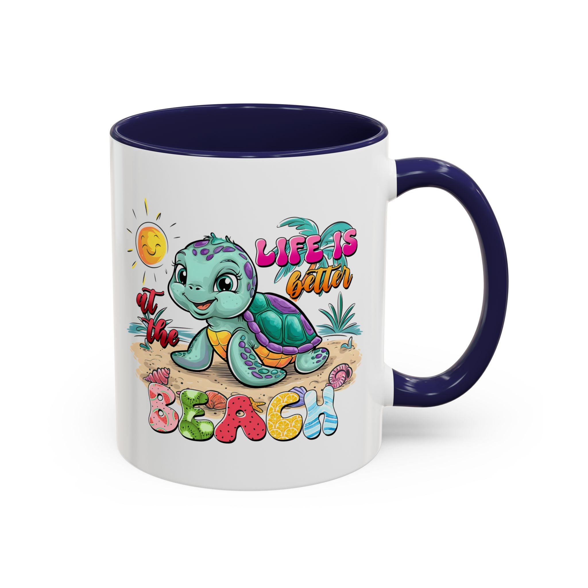 Beach Vibe Accent Coffee Mug - "Life is Better at the Beach" Design turtle animal lover