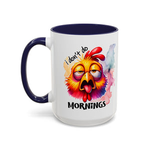 Funny Morning Coffee Mug, Humor Mug, Gift for Coffee Lovers, Sleepy Chicken Mug, Cute Drinkware, Holiday Present