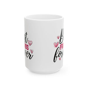 Best Friends Forever coffee Mug - Cute Gift for Friendship, Birthday, BFF, Coffee Lover, Tea Mug