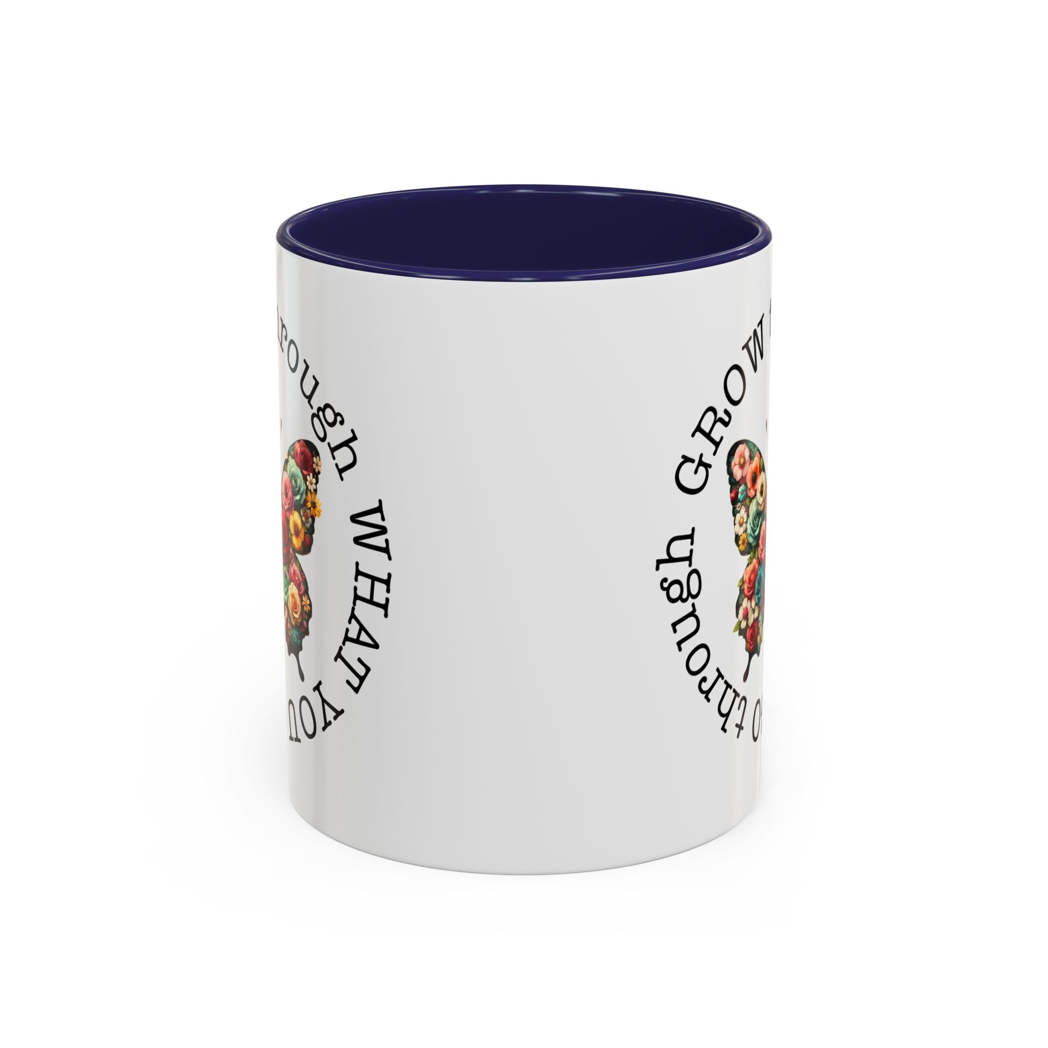 Inspirational Butterfly Coffee Mug  Grow Through What You Go Through positive vibe
