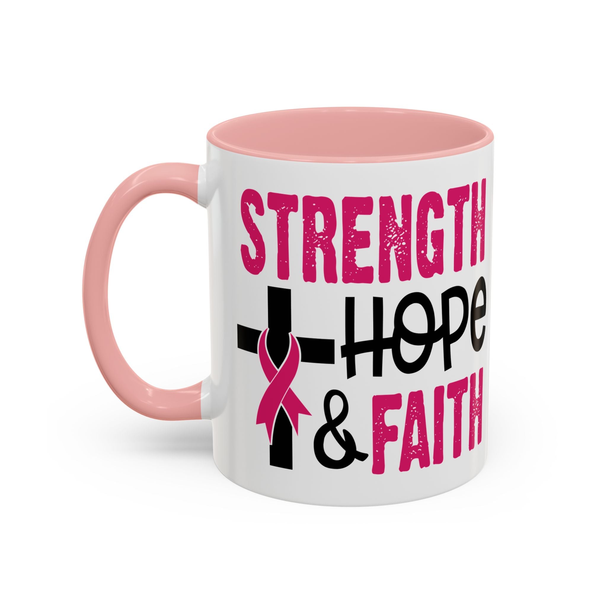 Inspirational Coffee Mug - Strength, Hope, Faith, Pink Ribbon, Christian Gifts, Motivational Drinkware, Breast Cancer Awareness