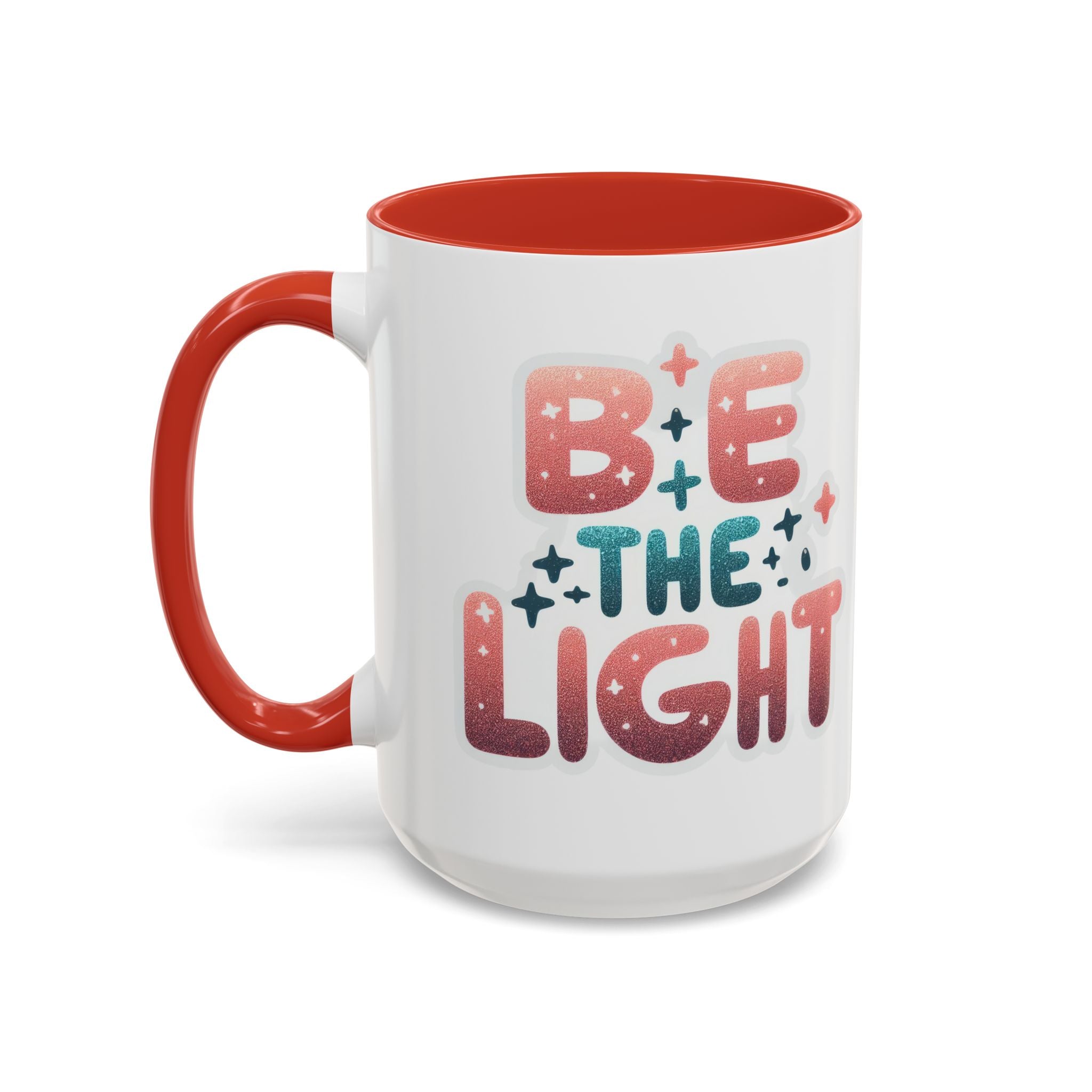 Be the Light Accent Coffee Mug — Inspirational Positive Message Ceramic Mug