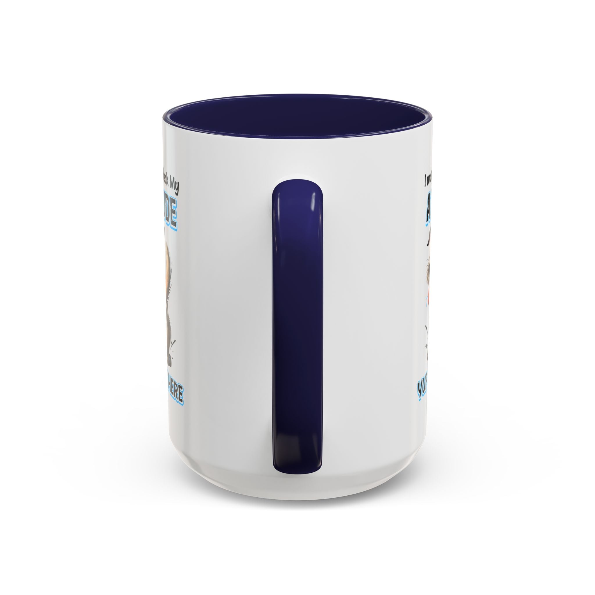 Funny Dog Attitude Coffee Mug - 11 & 15oz sassy animal lover