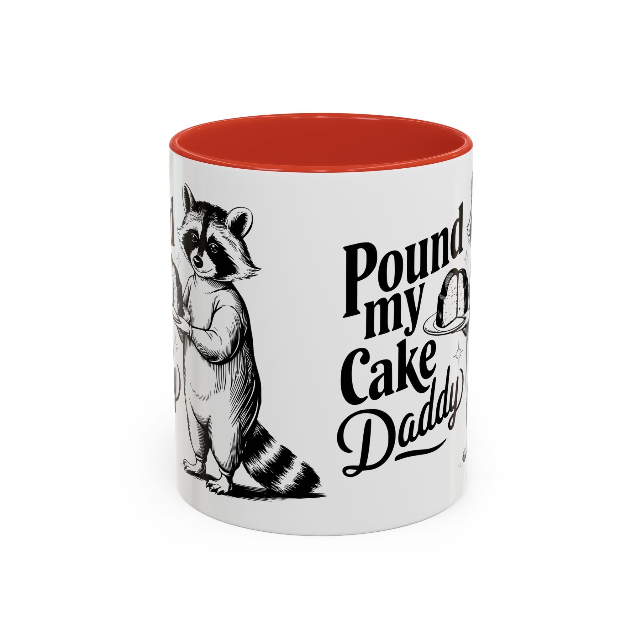 Funny Raccoon Coffee Mug - "Pound My Cake Daddy" adult sex humor