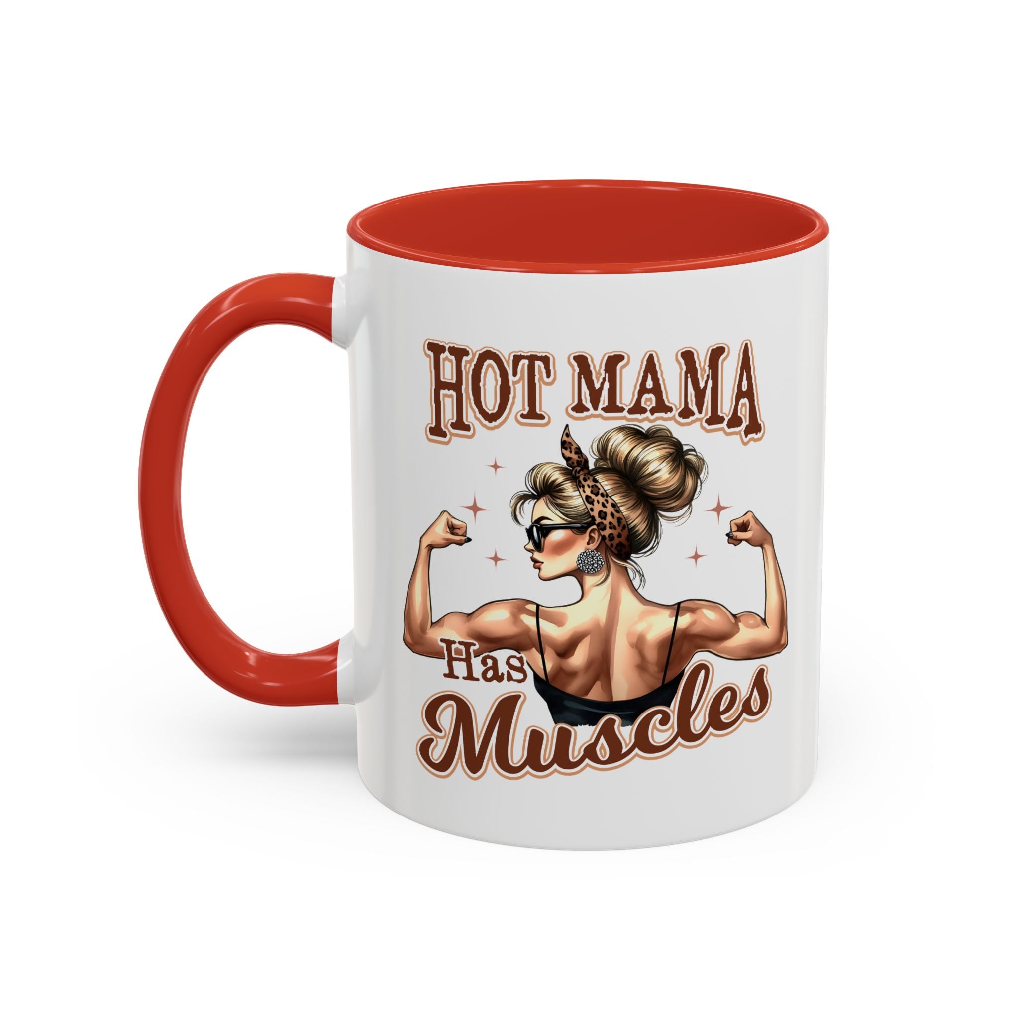 Hot Mama Has Muscles Coffee Mug - Fun & Motivational 11/15oz Accent Mug for Fitness Lovers