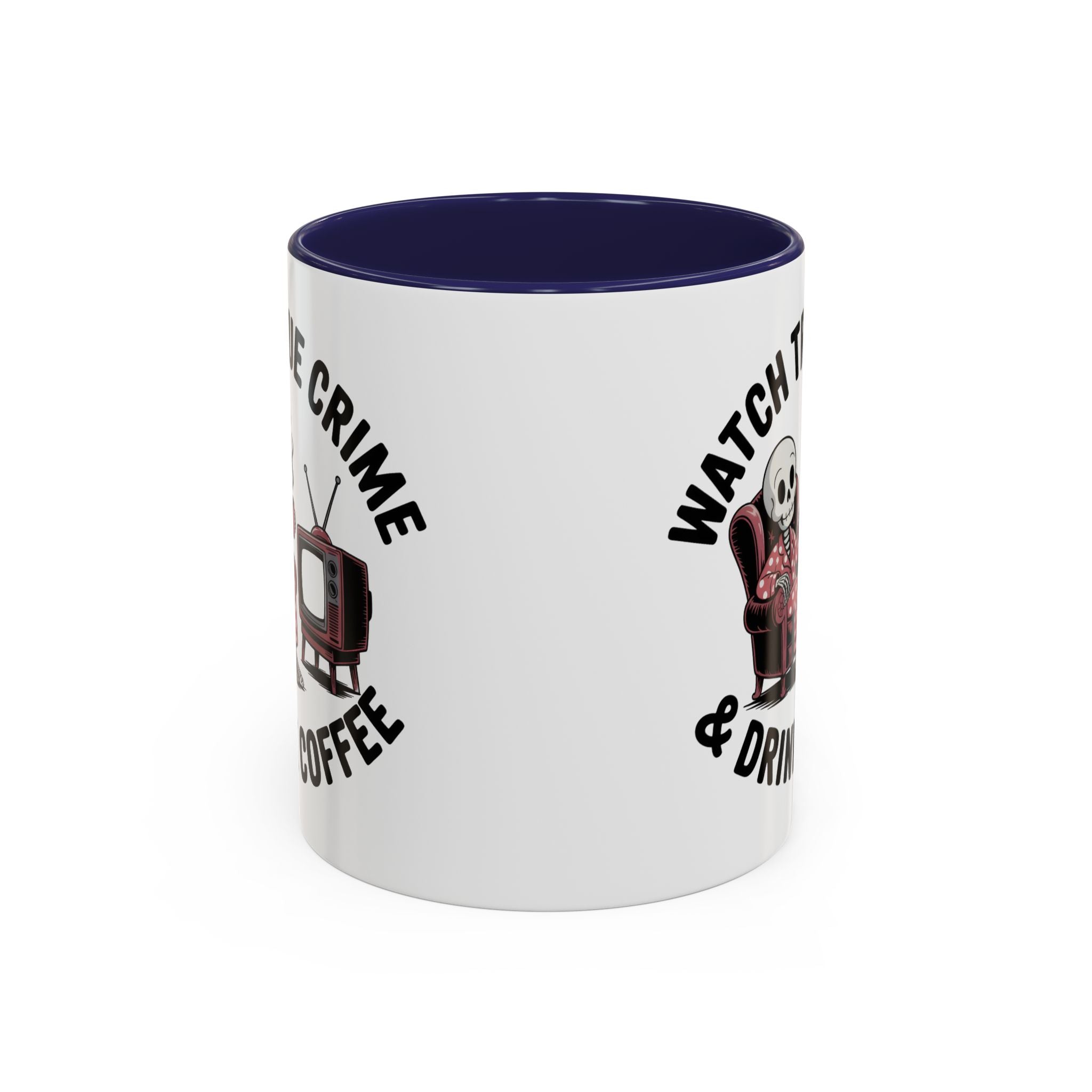 watch True Crime drink coffee  Coffee Mug hobby fun