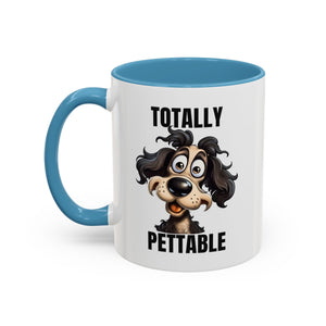 Totally Pettable Coffee Mug, Dog Lover Gift, Animal Print Mug, Funny Pet Mug, Customizable Coffee Cup, Gift for Pet Owners