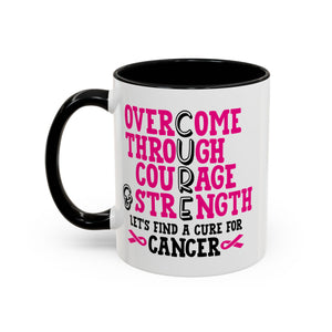 Inspirational Coffee Mug for Cancer Awareness, Gift for Supporters, Fundraising Mug for Breast Cancer, Motivational, 11oz, 15oz