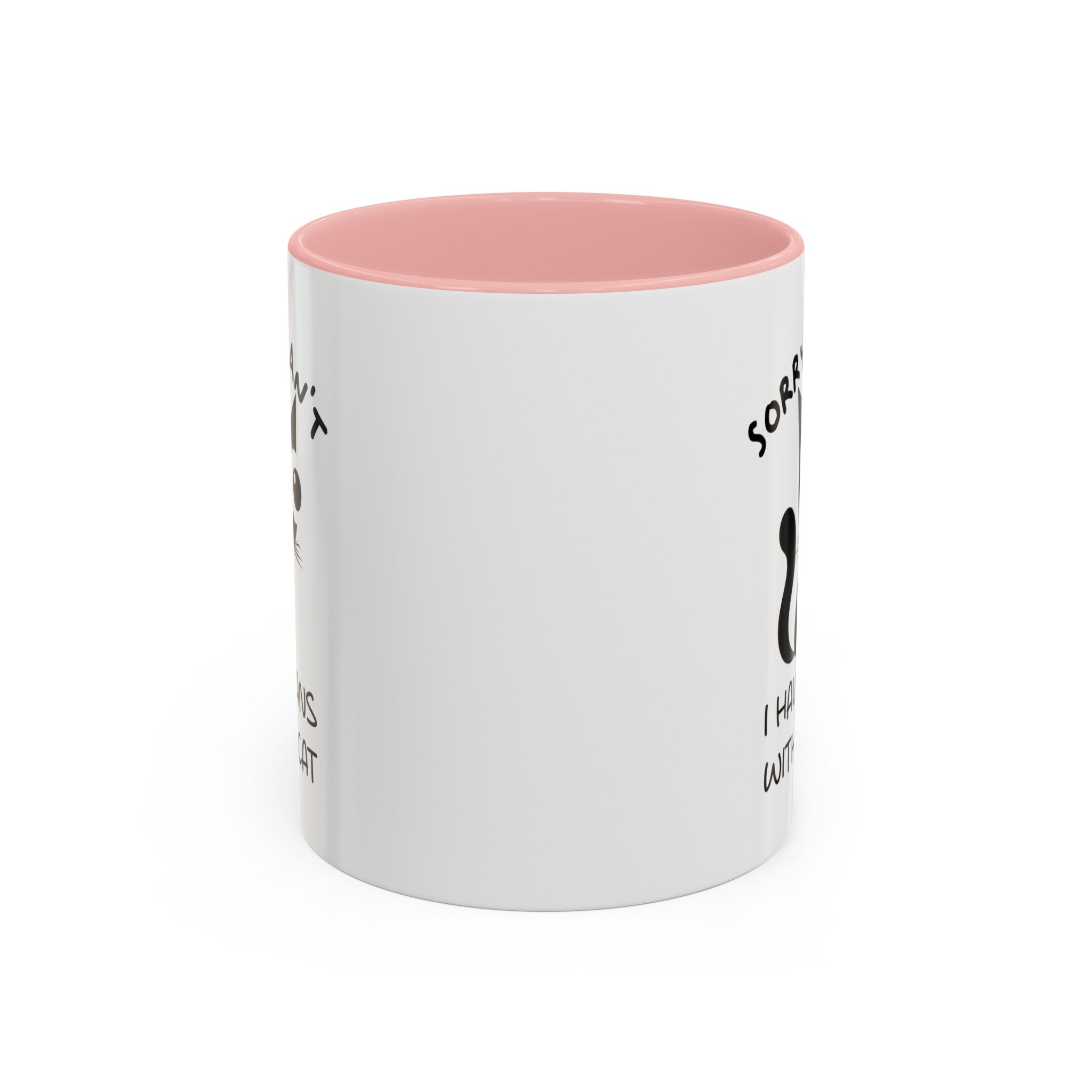Funny cat Sorry I can't I have plans with my cat  Accent Coffee Mug (11, 15oz) by mrdragonsfire