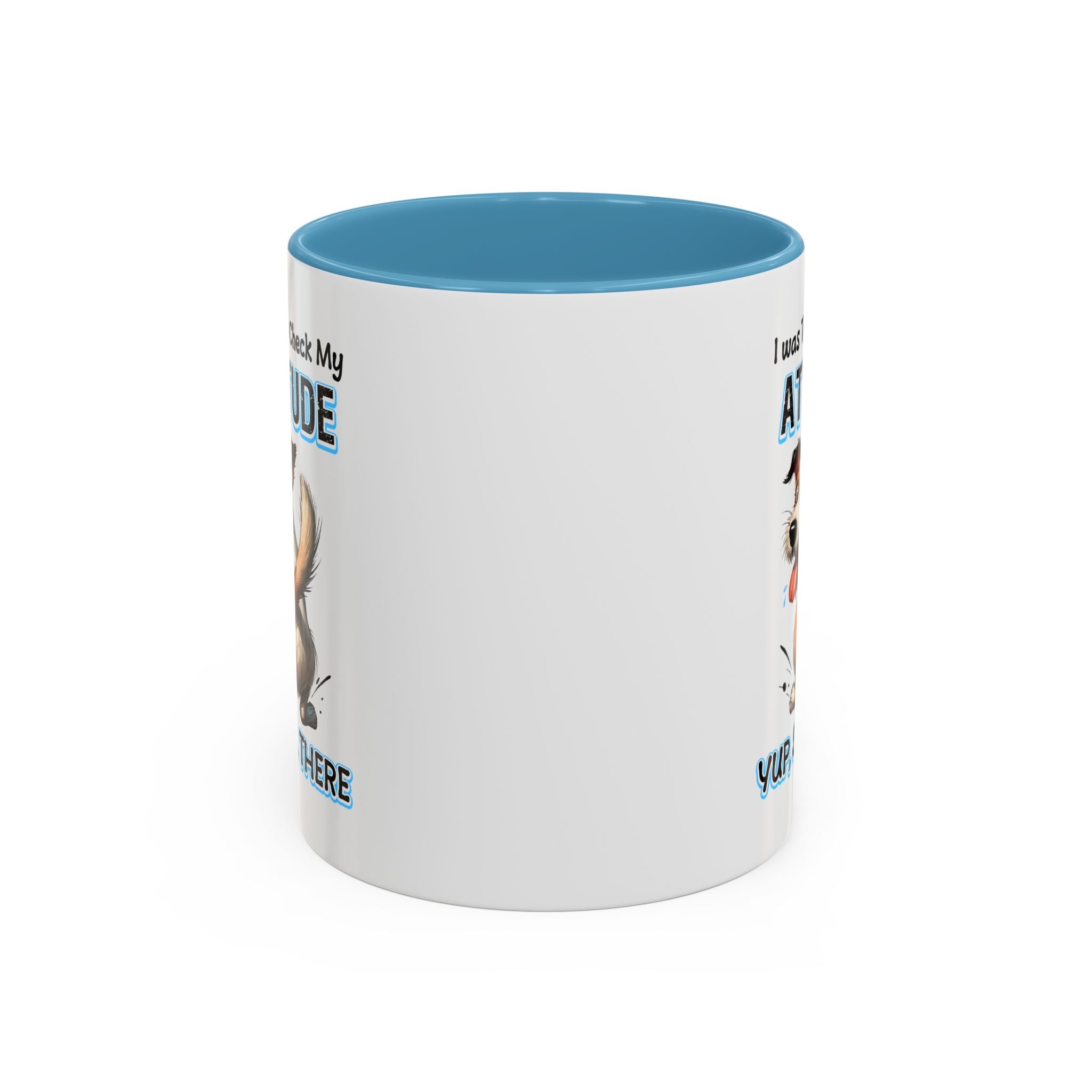 Funny Dog Attitude Coffee Mug - 11 & 15oz sassy animal lover