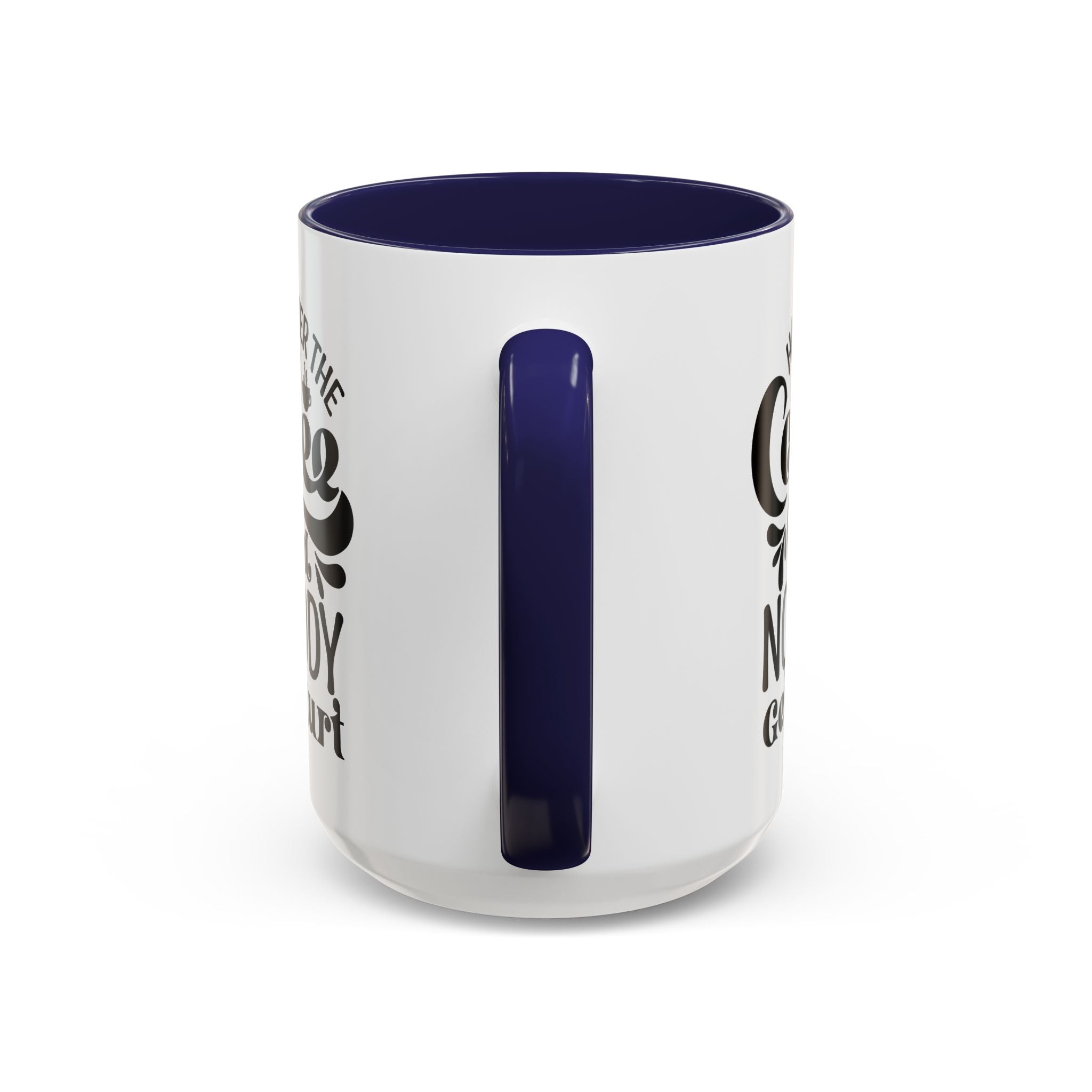 Hand Over the Coffee Mug - 11oz & 15oz, Humor Mug, Gift for Coffee Lovers, Funny Office Mug, Birthday Gift, Kitchen Decor