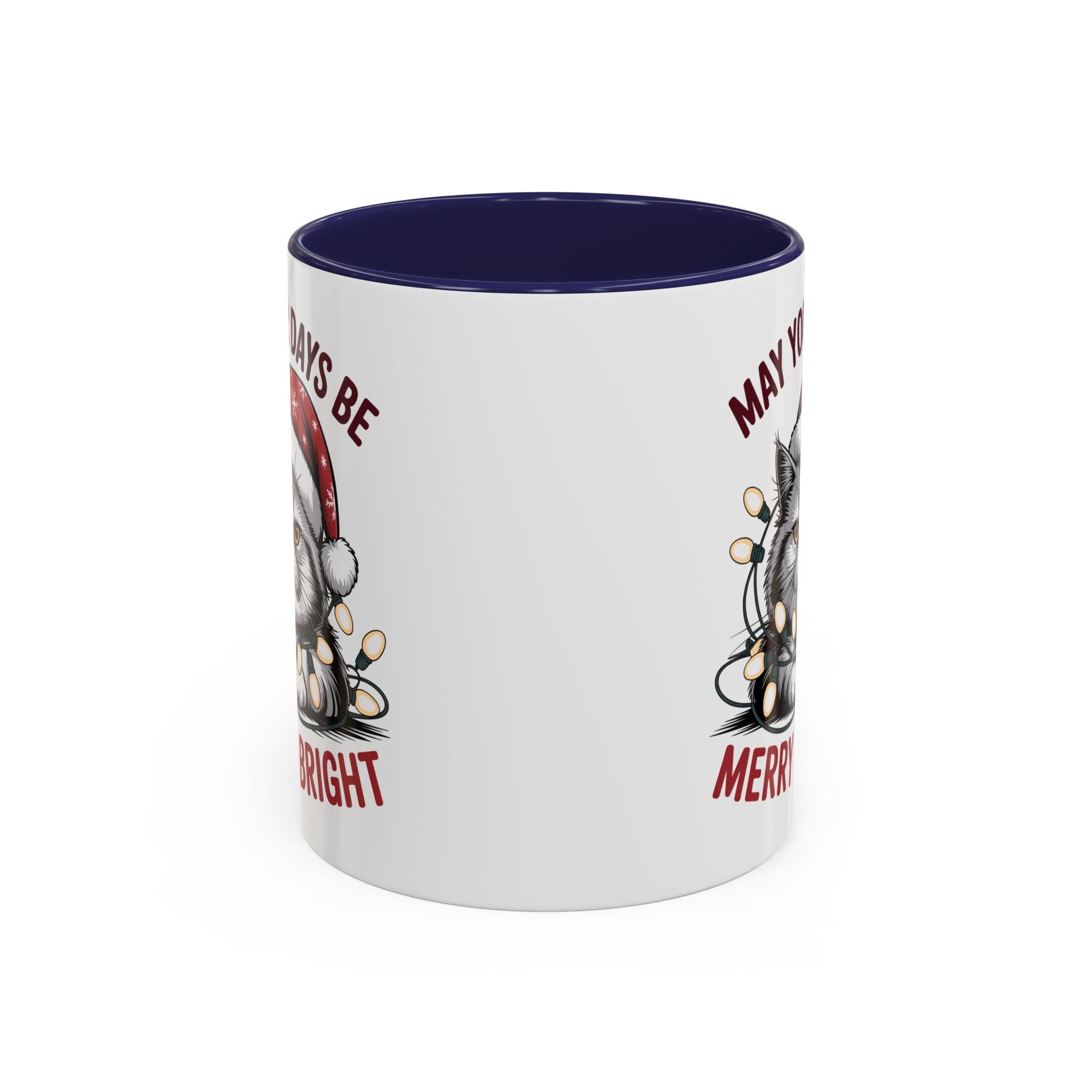 Funny Holiday Cat Mug - "May Your Days Be Merry & Bright"