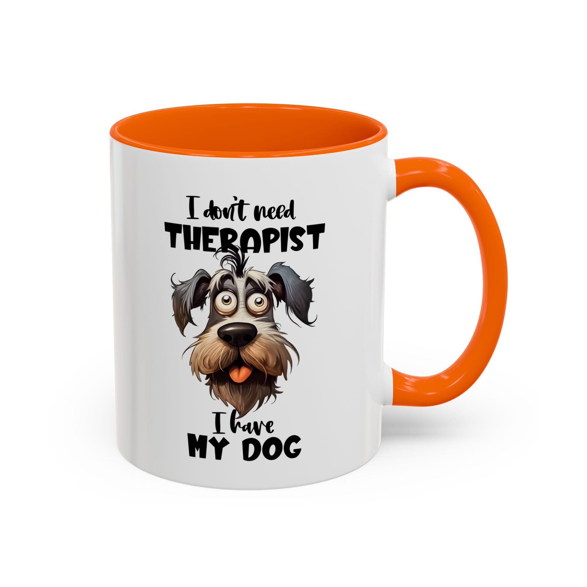 Dog Lover's Coffee Mug: I Don't Need Therapist, Gifts for Pet Owners, Animal Lover Mug, Cute Dog Mug, Funny Gift