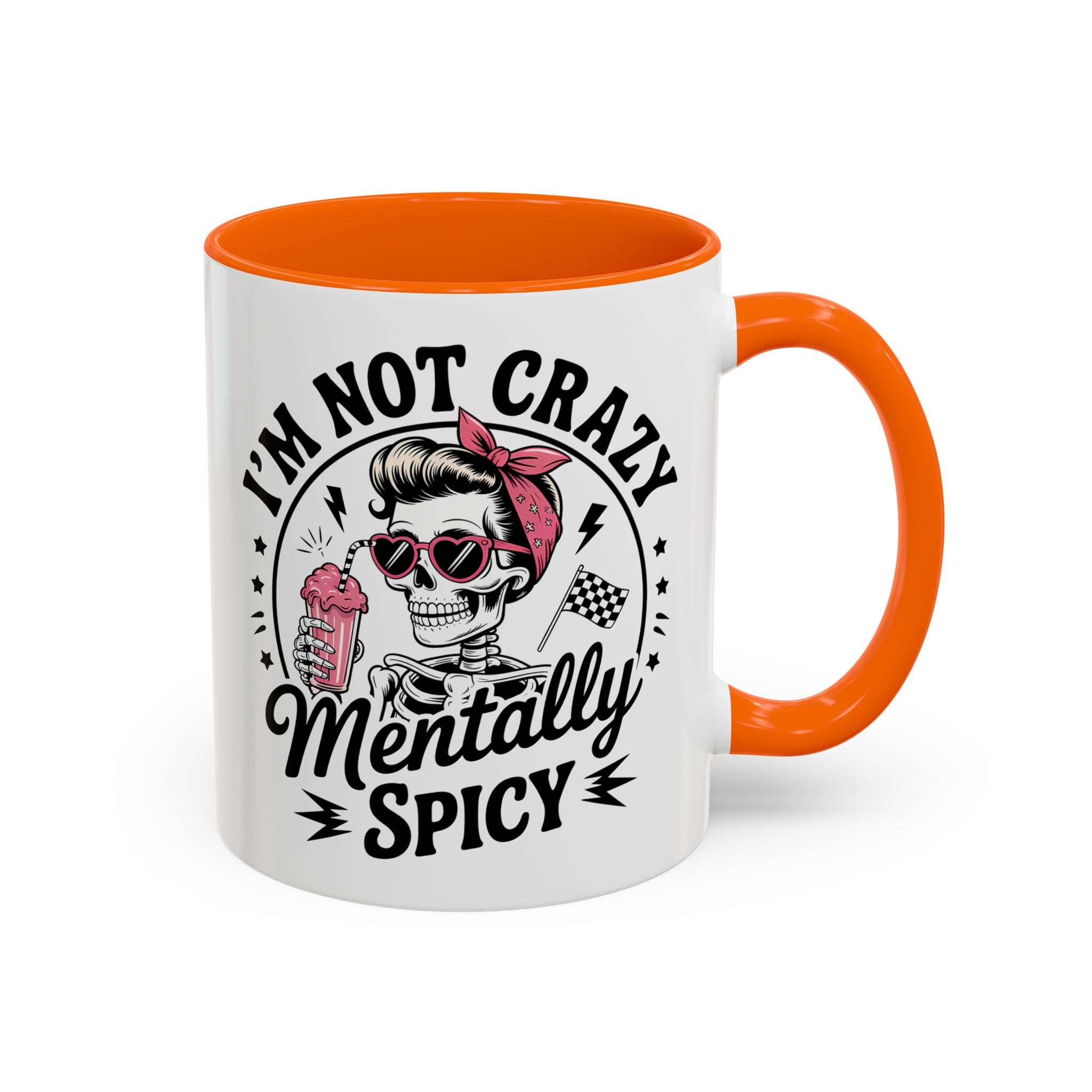 Mentally Spicy I'm not crazy Coffee Mug - Fun Quote for Coffee Lovers adult humor mental health