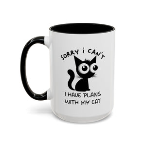 Funny cat Sorry I can't I have plans with my cat  Accent Coffee Mug (11, 15oz) by mrdragonsfire